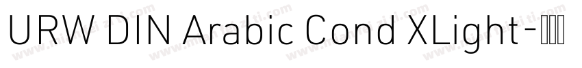 URW DIN Arabic Cond XLight字体转换